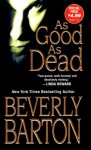 As Good As Dead - Beverly Barton