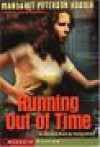 Running Out of Time (An ALA Best Book for Young Adults) - Margaret Peterson Haddix