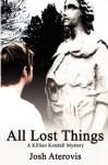 All Lost Things - Josh Aterovis