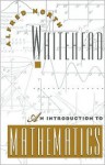 An Introduction to Mathematics (Galaxy Books) - Alfred North Whitehead