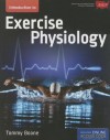 Introduction to Exercise Physiology - Tommy Boone