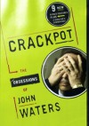 Crackpot - John Waters