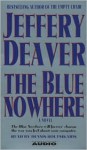 The Blue Nowhere - Jeffery Deaver