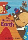 The Mysterious Earth (Bear Detectives) - Sally Grindley, Jo Brown