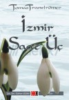 İzmir Saat Üç - Tomas Tranströmer