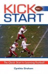 Kick Start - Cynthia Graham, Thomas Graham