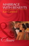 Marriage with Benefits (Mills & Boon Desire) - Kat Cantrell