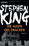 Die Augen des Drachen - Joachim Körber, Christina Brombach, Stephen King