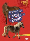 Can You Tell a Horse from a Pony? - Buffy Silverman