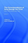 The Correspondence of King George the Third, Volume V: From 1760 to December 1783 - John Fortescue