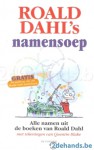 Roald Dahl's namensoep - Roald Dahl