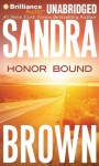 Honor Bound - Sandra Brown, Renée Raudman