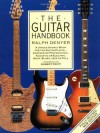 The Guitar Handbook - Ralph Denyer, Andy Summers