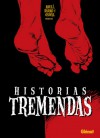 Historias tremendas - Enrique Sánchez Abulí