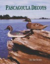 Pascagoula Decoys - Joe Bosco