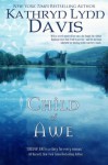 CHILD OF AWE - Kathryn Lynn Davis