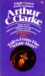 Tales From the White Hart - Arthur C. Clarke