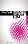 What Are Qualitative Research Ethics? - Rose Wiles