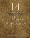 Correspondence Class Course in Yogi Philosophy and Oriental Occultism - Complete Full Set of 14 - Yogi Ramacharaka