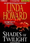 Shades of Twilight - Linda Howard, Natalie Ross