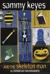 Sammy Keyes and the Skeleton Man (Sammy Keyes) - Wendelin Van Draanen