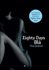 Eighty Days Blå - Vina Jackson, Kjersti Velsand