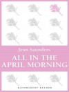 All in the April Morning - Jean Saunders