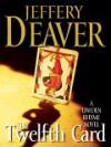 The Twelfth Card - Jeffery Deaver