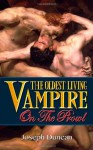 The Oldest Living Vampire on the Prowl - Joseph Duncan