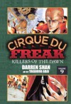 Volume Nine: Killers of the Dawn - Darren Shan