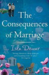 The Consequences of Marriage - Isla Dewar