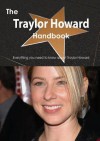 The Traylor Howard Handbook - Everything You Need to Know about Traylor Howard - Emily Smith