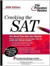 Cracking the SAT - Adam Robinson, John Katzman, Princeton Review Staff