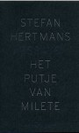 Het putje van Milete - Stefan Hertmans