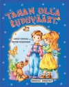 Tahan olla kiiduväärt - Leelo Tungal, Peeter Volkonski, Jekaterina Gorbatšonok, Svetlana Slepitsa, Katerina Kazatšonok