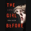The Girl Before - Rena Olsen, Brittany Pressley, Penguin Audio