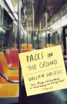 Faces in the Crowd - Valeria Luiselli