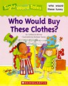 Who Would Buy These Clothes? - Catherine Bittner, Richard Torrey