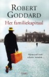 Het familiekapitaal - Robert Goddard, Joost de Wit