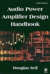 Audio Power Amplifier Handbook - Douglas Self