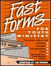 Fast Forms For Youth Ministry - Lee Sparks