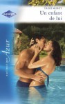 Un enfant de lui (Harlequin Azur) (French Edition) - Trish Morey