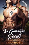 The Carpenter's Secret (Family Secrets) (Volume 1) - Noah Harris