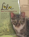 Lola: Diary of a Rescued Cat - Dawn White, Lola White