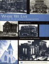 Where We Live: A Guide To St. Louis Communities - Tim Fox