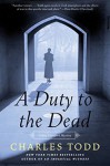 A Duty To The Dead - Charles Todd