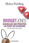 Bridget Jones: Schokolade zum Frühstück / Am Rande des Wahnsinns (Bridget Jones, #1-2) - Helen Fielding, Ariane Böckler, Isabel Ingendaay