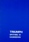 Triumph Spitfire 4 Owner Hndbk - Brooklands Books Ltd