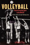 Volleyball fastest growing sport in the world - Michael O'Hara