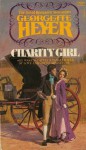 Charity Girl - Georgette Heyer